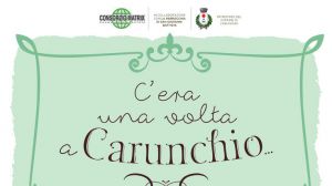 C'era una volta carunchio