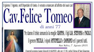 Cav. Felice Tomeo 7/08/2019